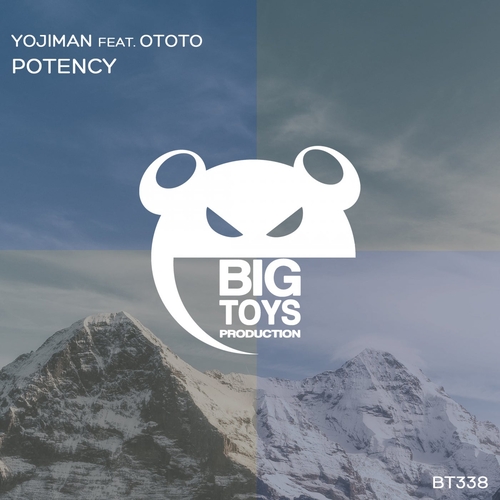 Yojiman feat. Ototo - Potency [BT338]